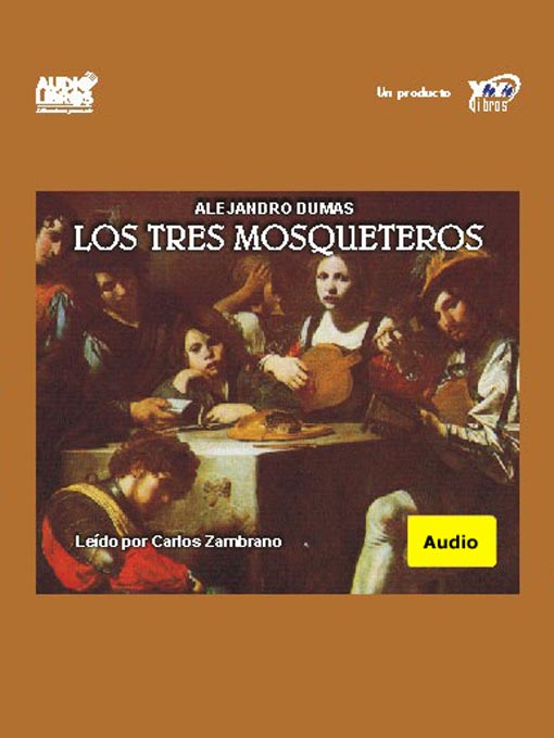 Title details for Los Tres Mosqueteros by Alejandro Dumas - Wait list